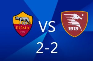 意甲-罗马2-2萨勒尼塔纳 贝洛蒂破球荒+双响坎德雷瓦梅开二度